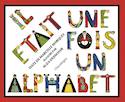 Il était une fois un alphabet